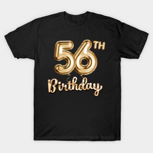 56th Birthday Gifts - Party Balloons Gold T-Shirt